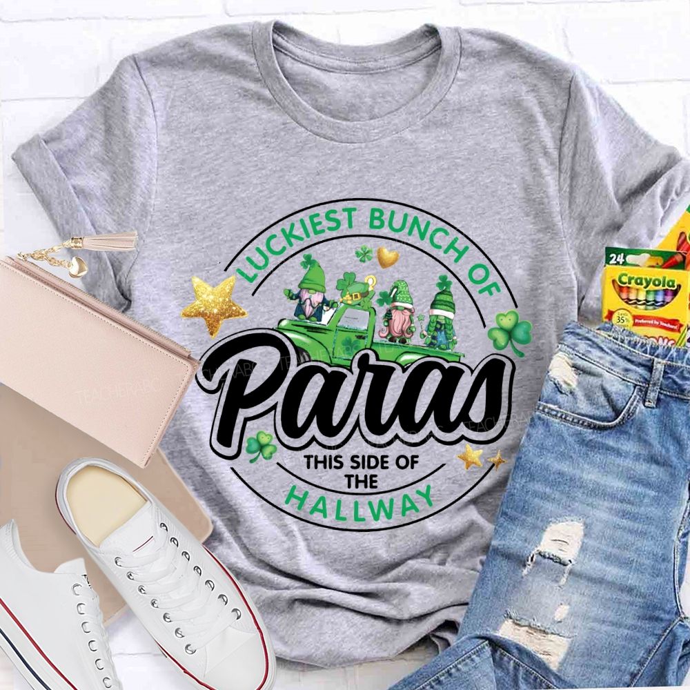 Luckiest Bunch Of Paras This Side Of The Hallway T-shirt