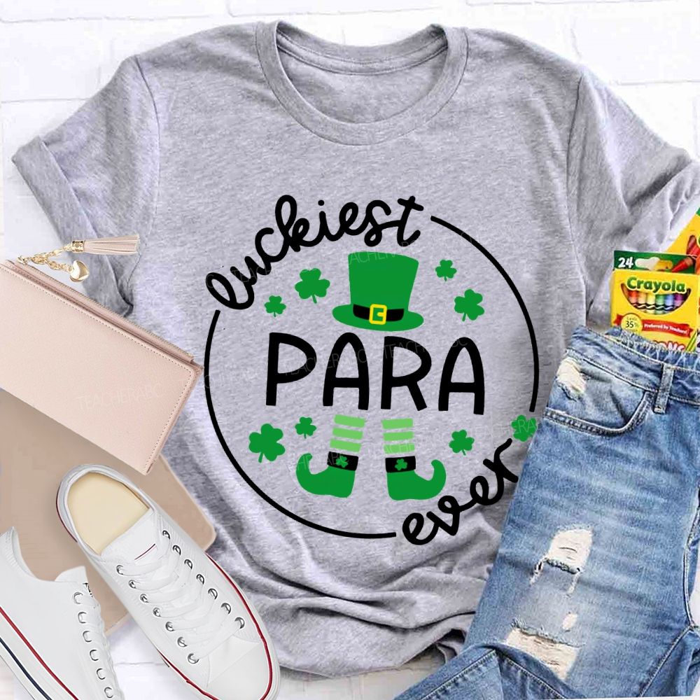 Luckiest Para Ever Magic Hat And Clover Happy Saint Patrick'S Day T-shirt