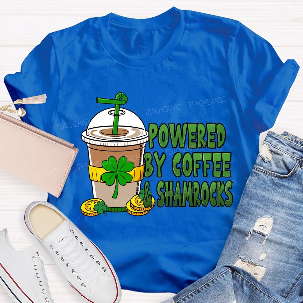 Powered By Coffee And Shamrock Teacher T-Shirt