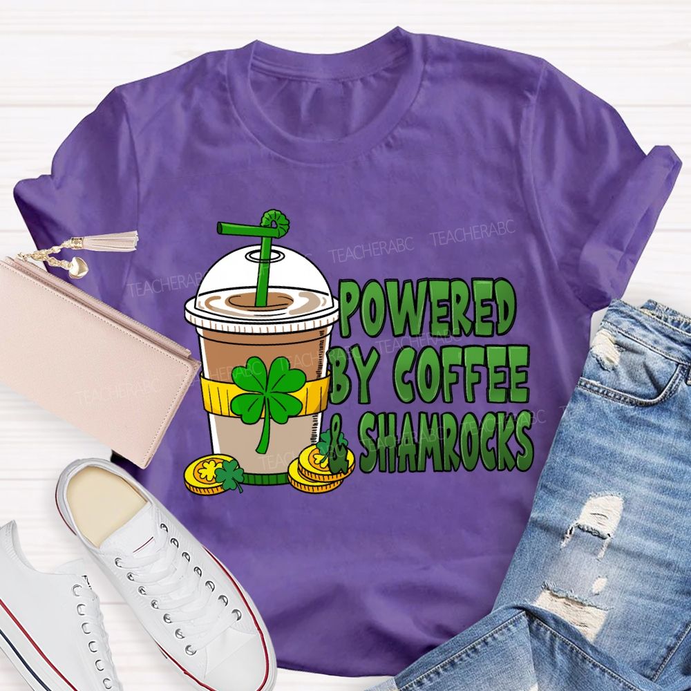 Powered By Coffee And Shamrock Teacher T-Shirt