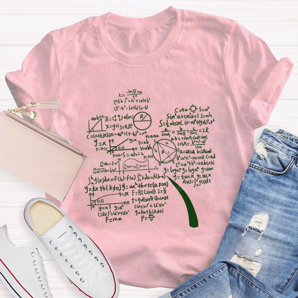 Mathematics And The Clover Math Teacher T-shirt