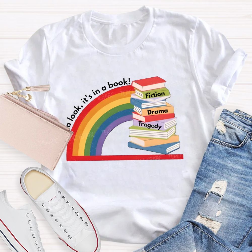 Take A Look It'S In The Book Reading Teacher T-Shirt