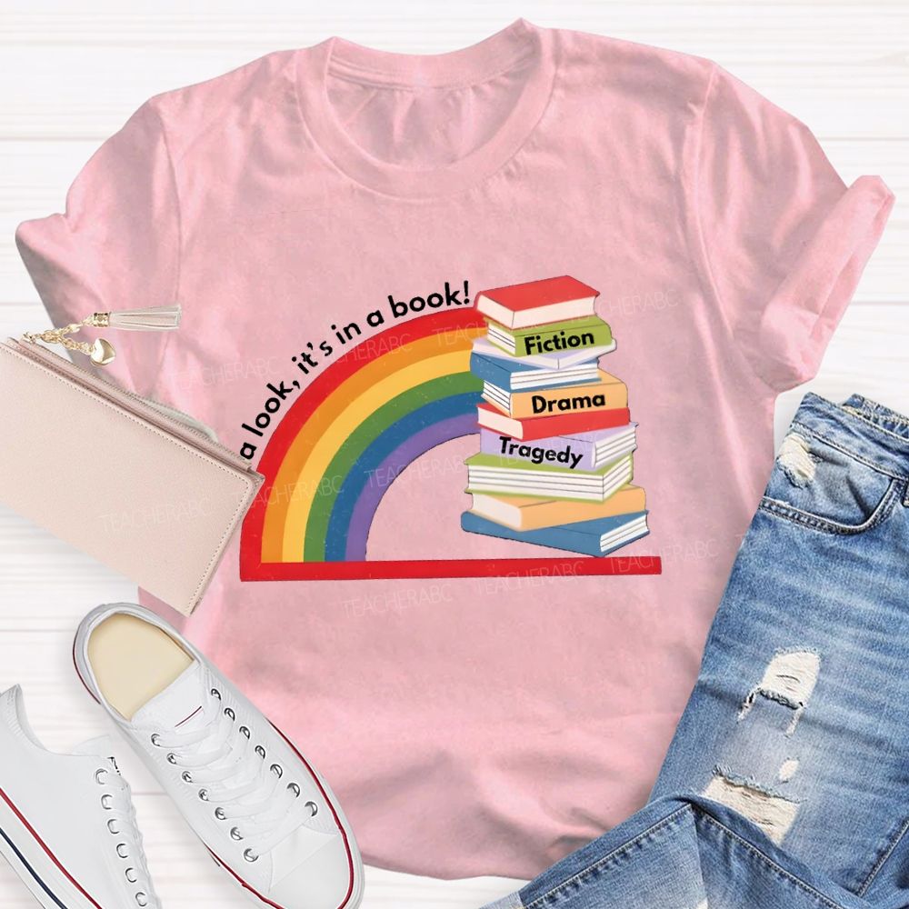 Take A Look It'S In The Book Reading Teacher T-Shirt