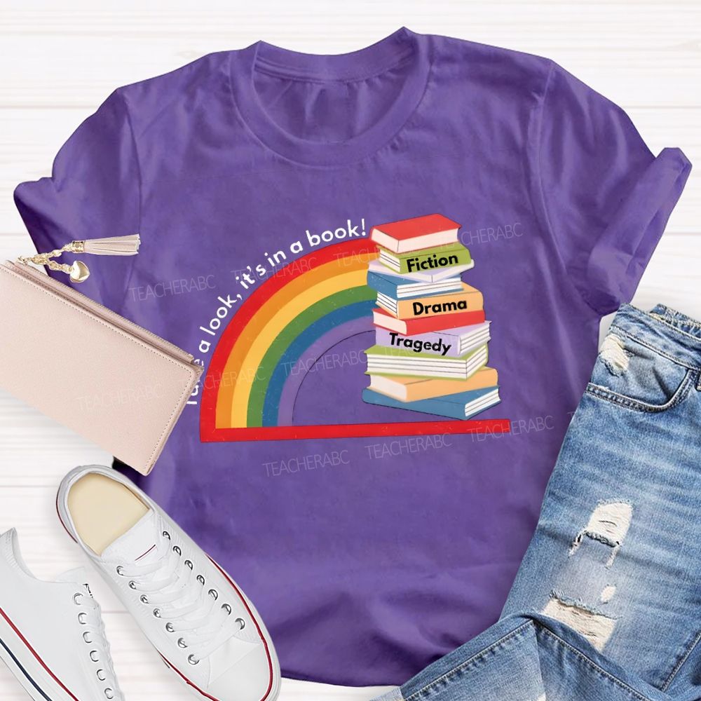 Take A Look It'S In The Book Reading Teacher T-Shirt