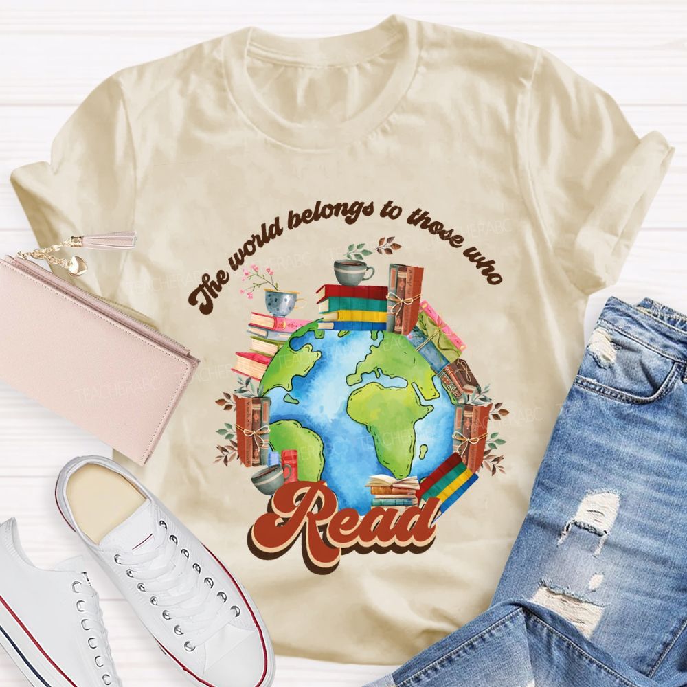 The World Belongs To Those Who Read Floral Teacher T-shirt
