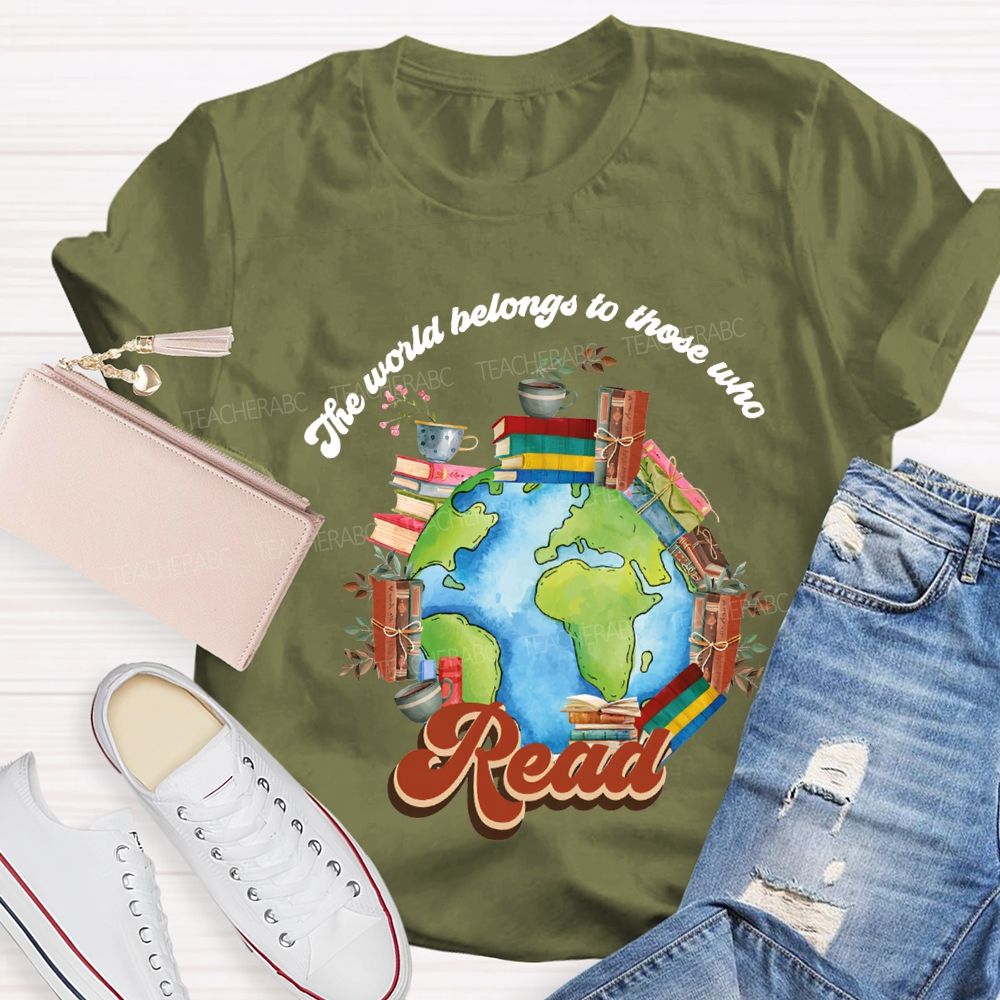The World Belongs To Those Who Read Floral Teacher T-shirt