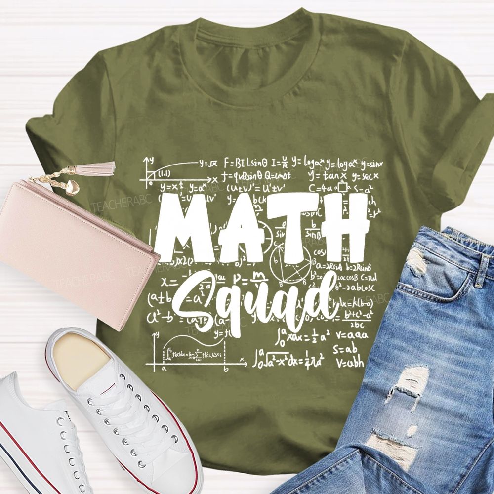 Math Squad Mathematical Formulas Math Teacher T-shirt