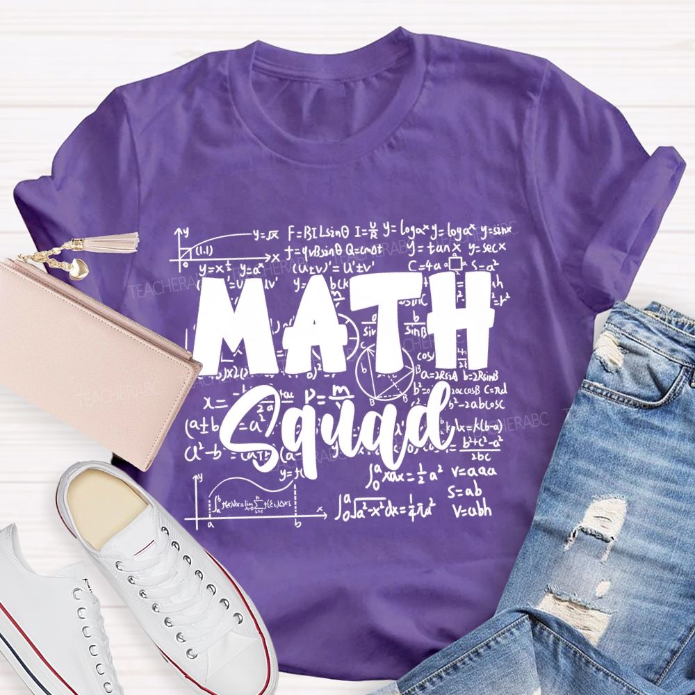 Math Squad Mathematical Formulas Math Teacher T-shirt