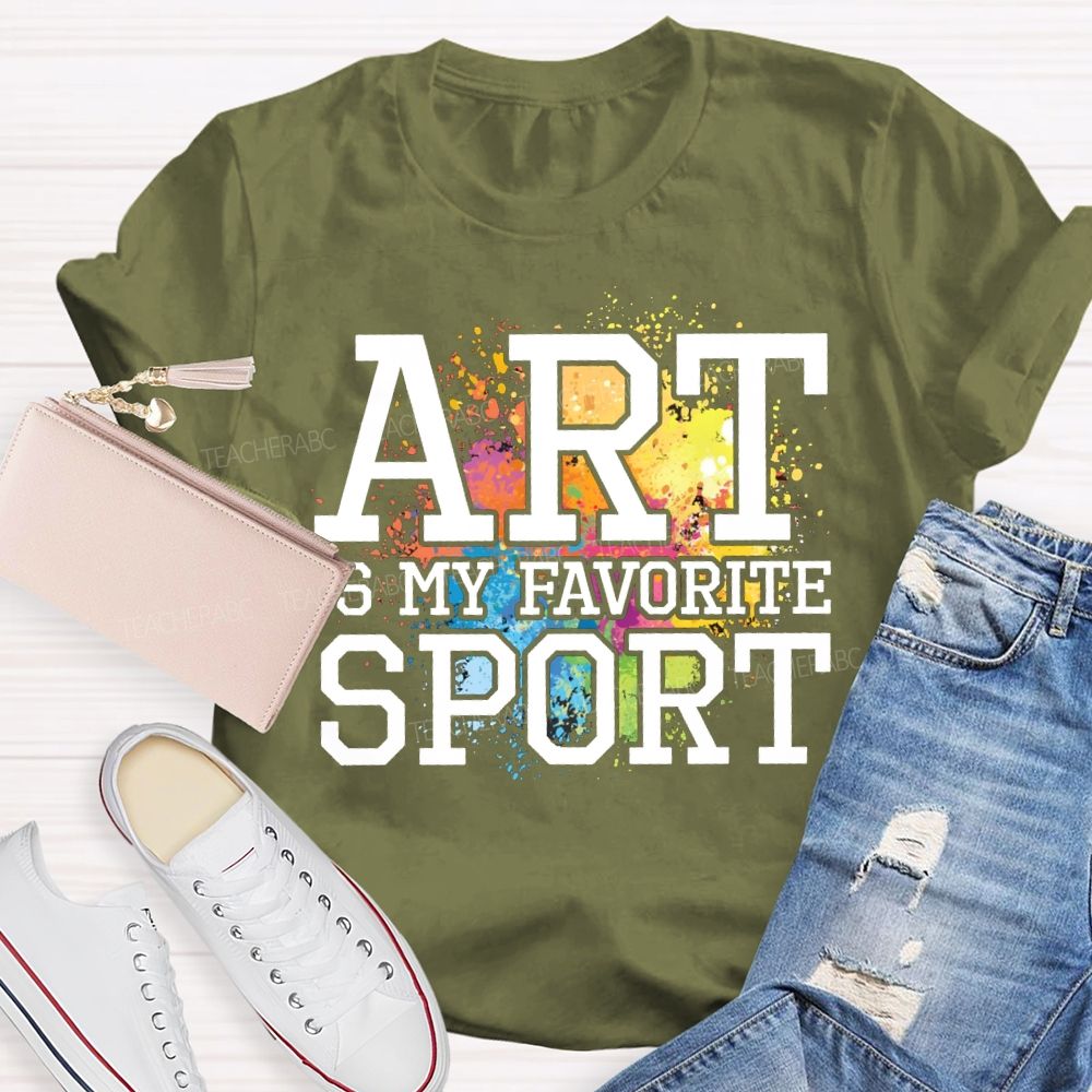 Art Is My Favorite Sport Tie-Dye Patterns Art Teacher T-shirt