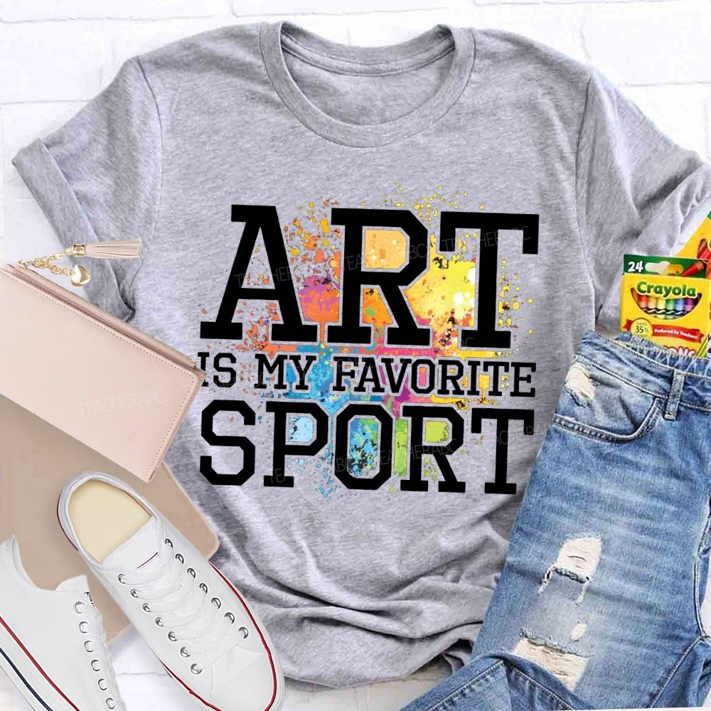 Art Is My Favorite Sport Tie-Dye Patterns Art Teacher T-shirt