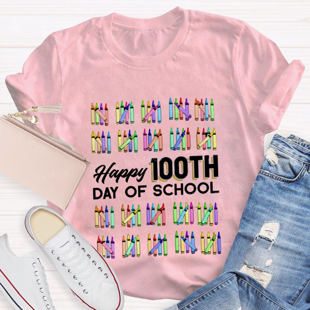 Happy 100th Day Of School Colorful Crayons Teacher T-Shirt