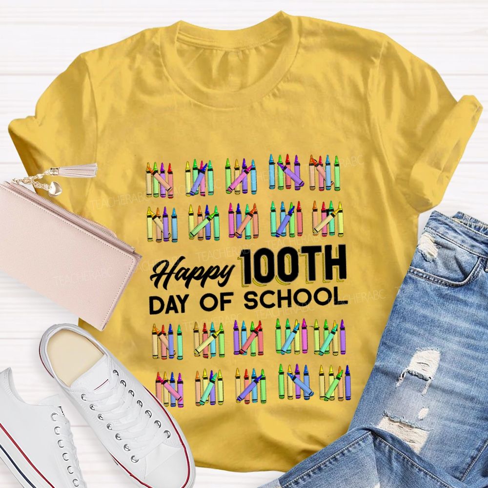 Happy 100th Day Of School Colorful Crayons Teacher T-Shirt