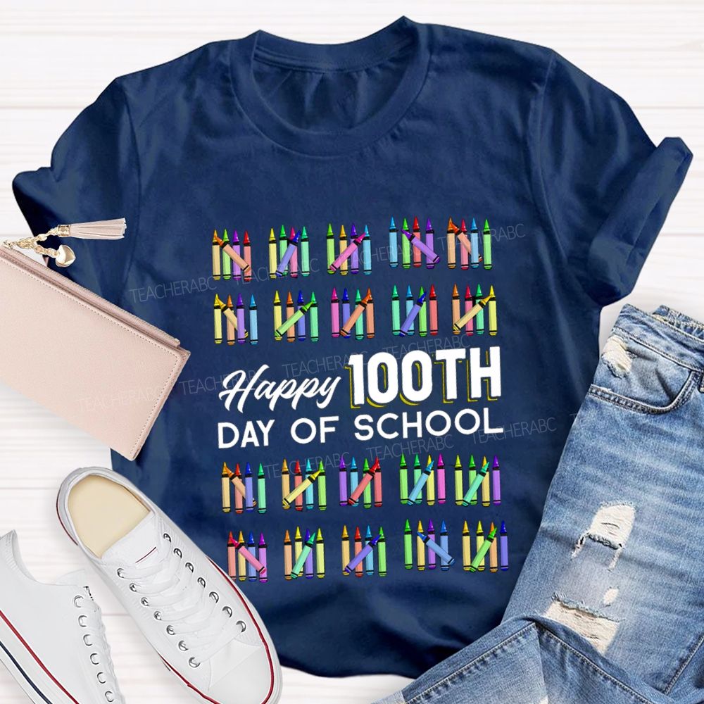 Happy 100th Day Of School Colorful Crayons Teacher T-Shirt