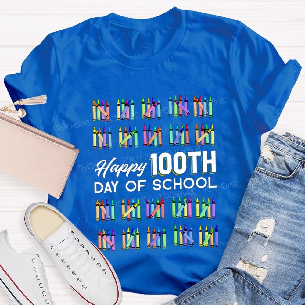 Happy 100th Day Of School Colorful Crayons Teacher T-Shirt