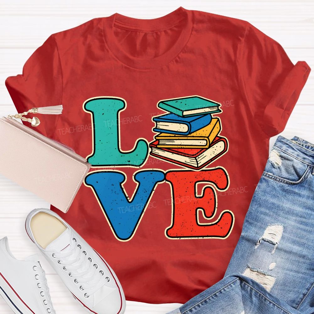 Love Reading Color Book Printing Teacher T-shirt