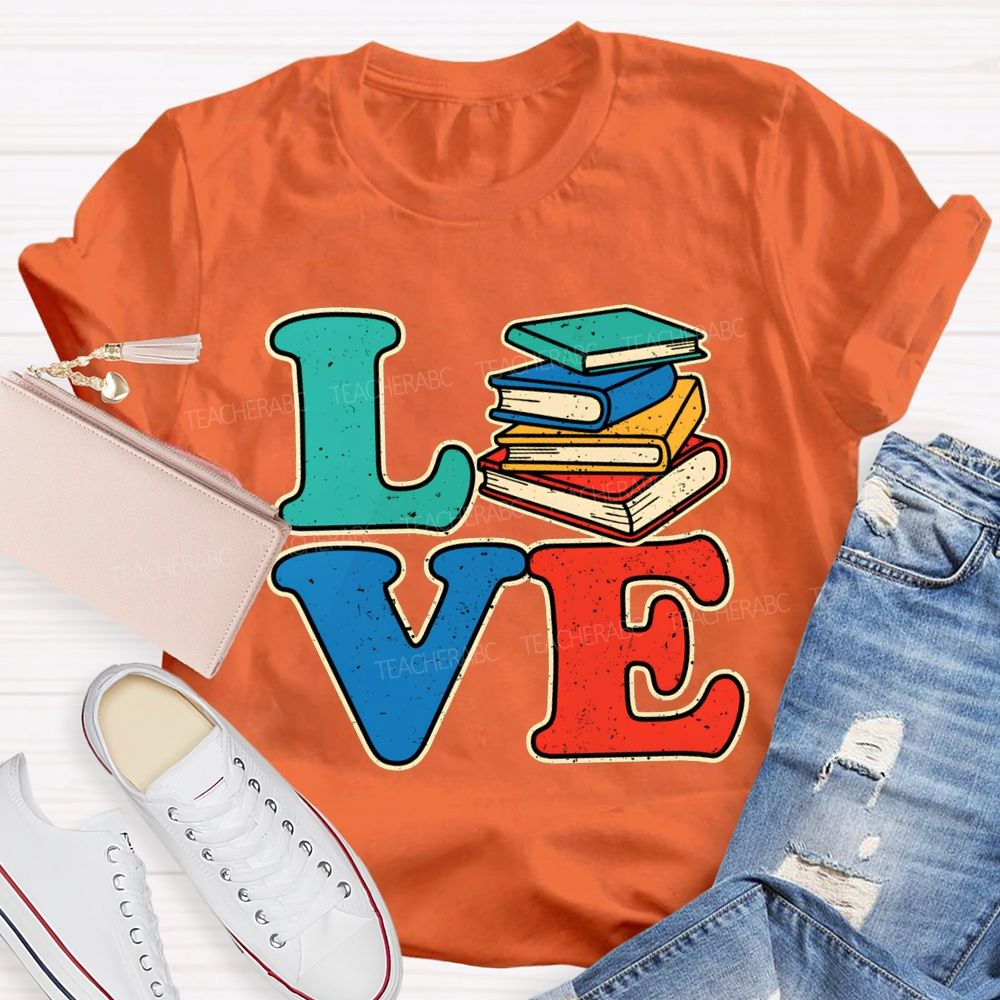 Love Reading Color Book Printing Teacher T-shirt