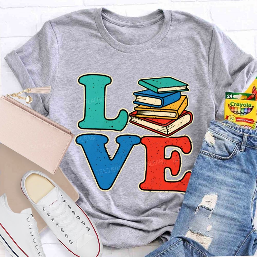 Love Reading Color Book Printing Teacher T-shirt