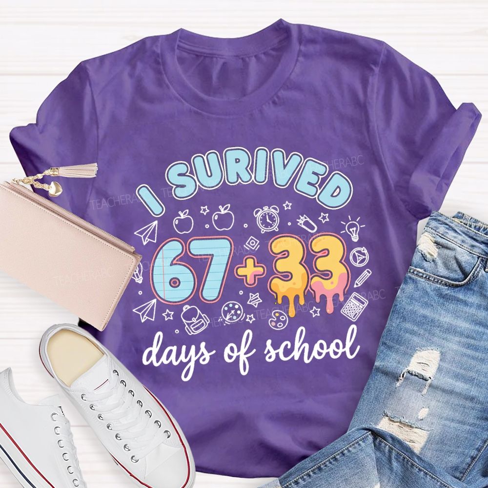 I Survived 67+33 Days Of School Blue Strip Teacher T-shirt
