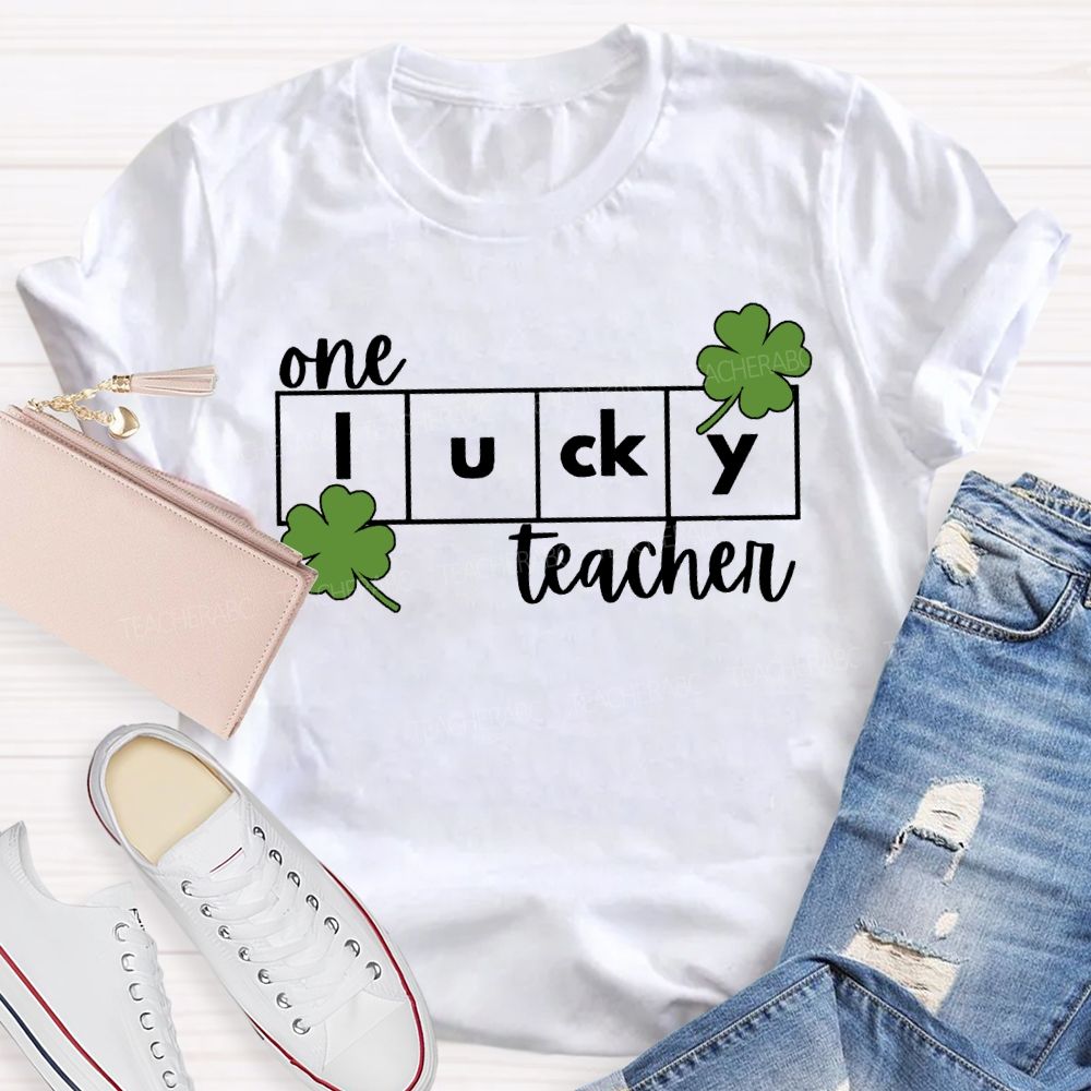 One Lucky Teacher Lucky Four-Leaf Clover Teacher T-shirt