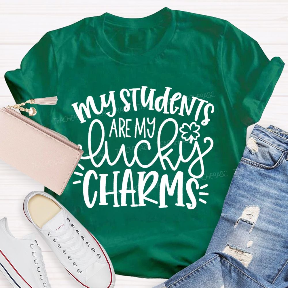 My Students Are My Lucky Charms St Patrick'S Day Teacher T-shirt