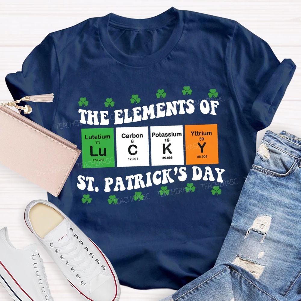 The Elements Of Lucky Science Teacher T-shirt