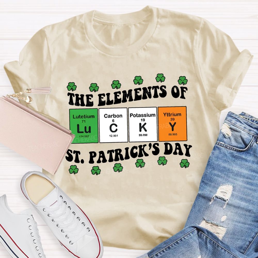 The Elements Of Lucky Science Teacher T-shirt