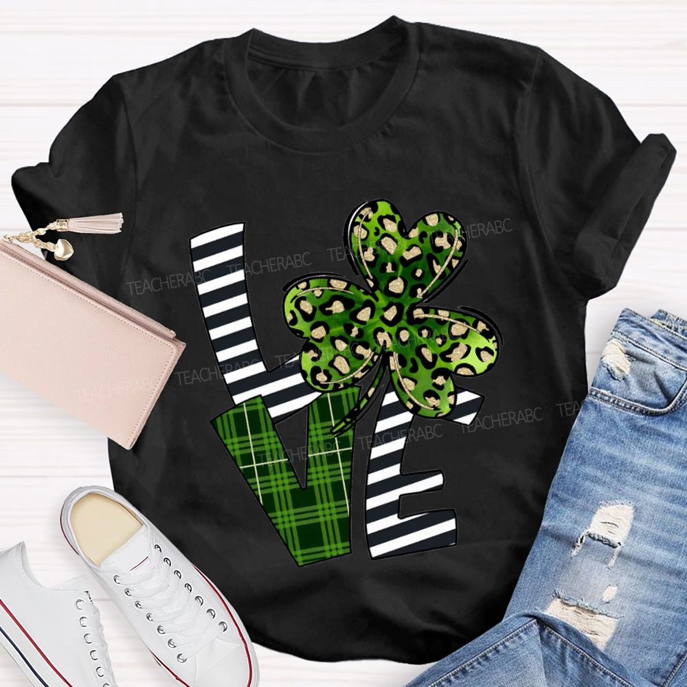 Love Leopard Clover And Striped Fonts Teacher T-shirt