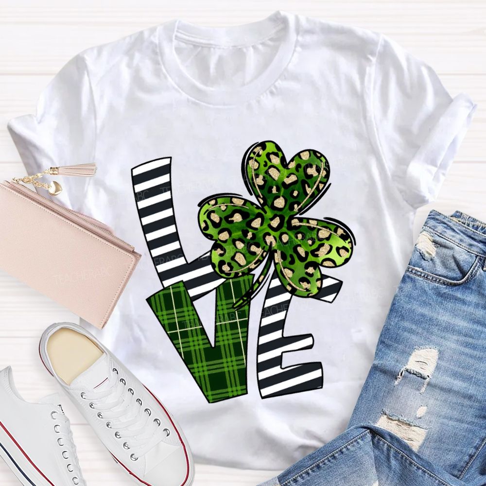 Love Leopard Clover And Striped Fonts Teacher T-shirt