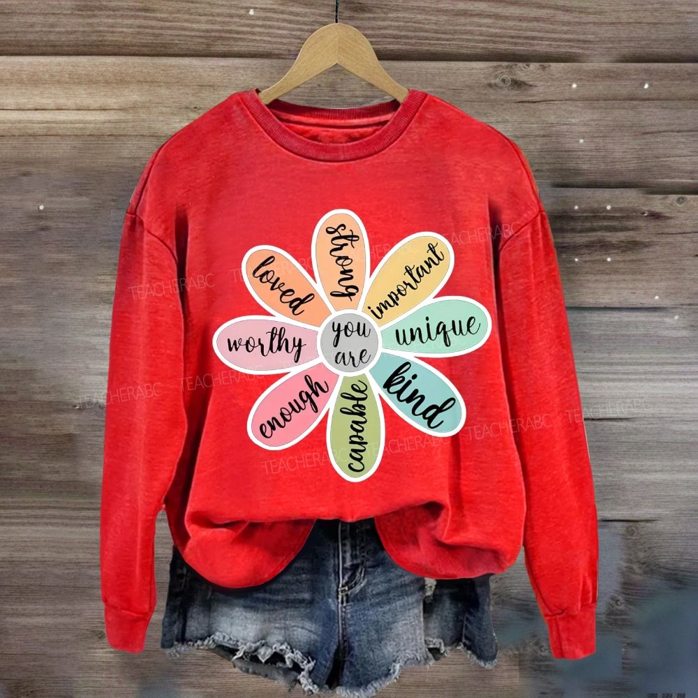 You Are Loved Kind Enough Sweatshirt