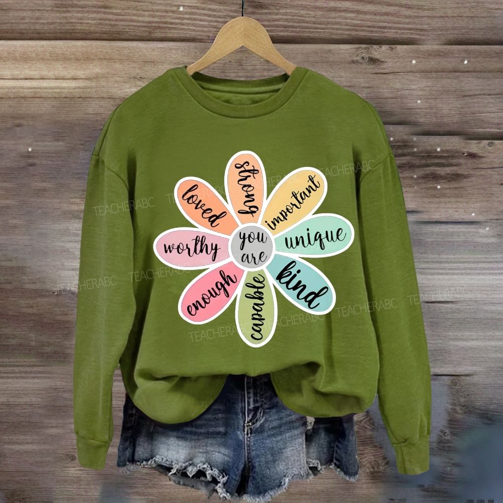 You Are Loved Kind Enough Sweatshirt