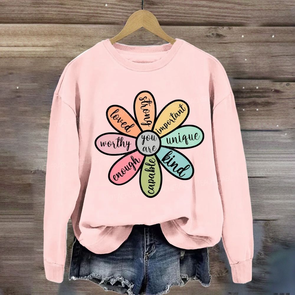 You Are Loved Kind Enough Sweatshirt