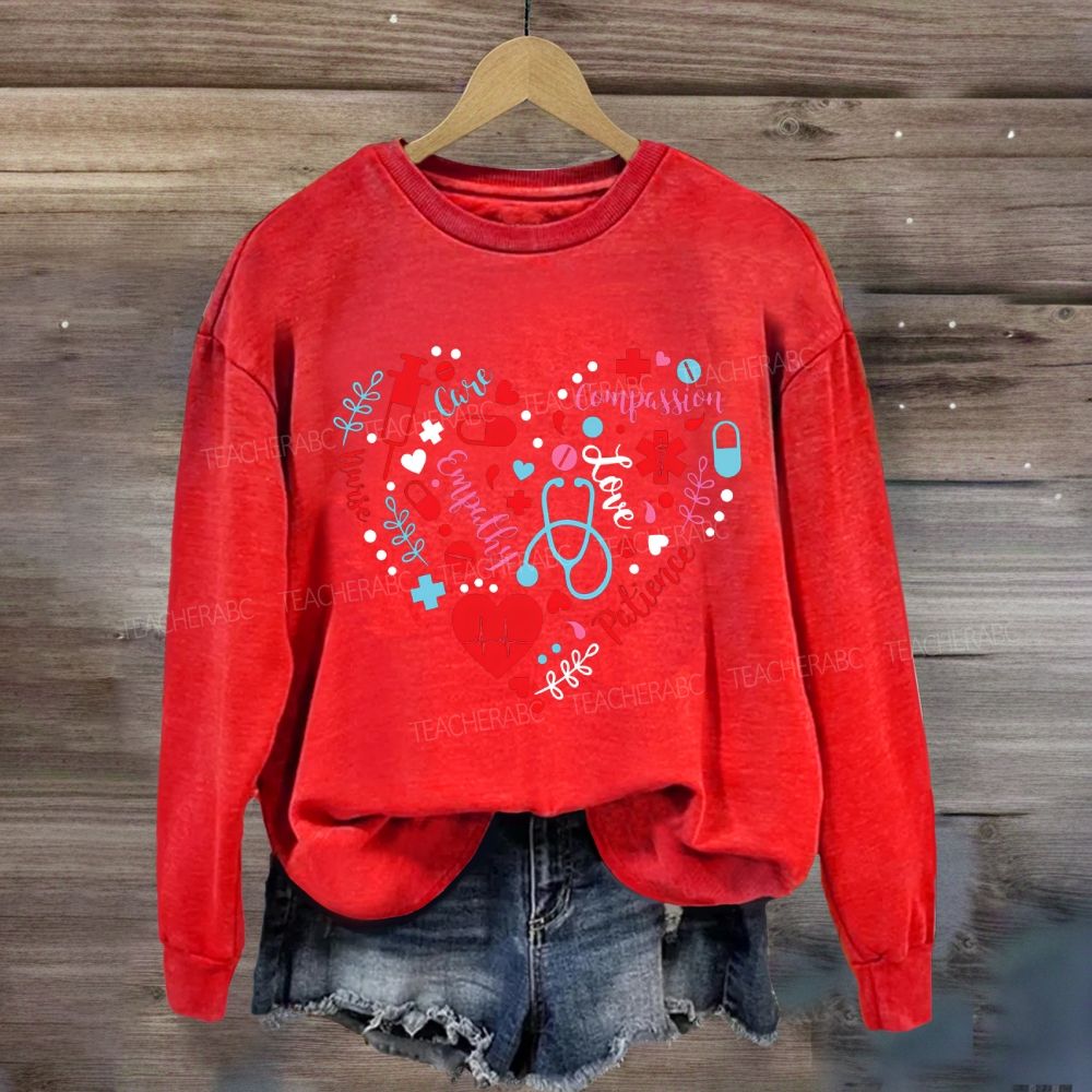 School Nurse Love Compassion Care Empathy Heart Sweatshirt