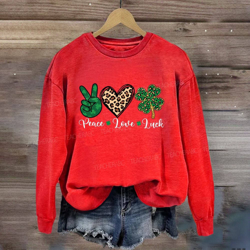 Peace Love Luck Sweatshirt
