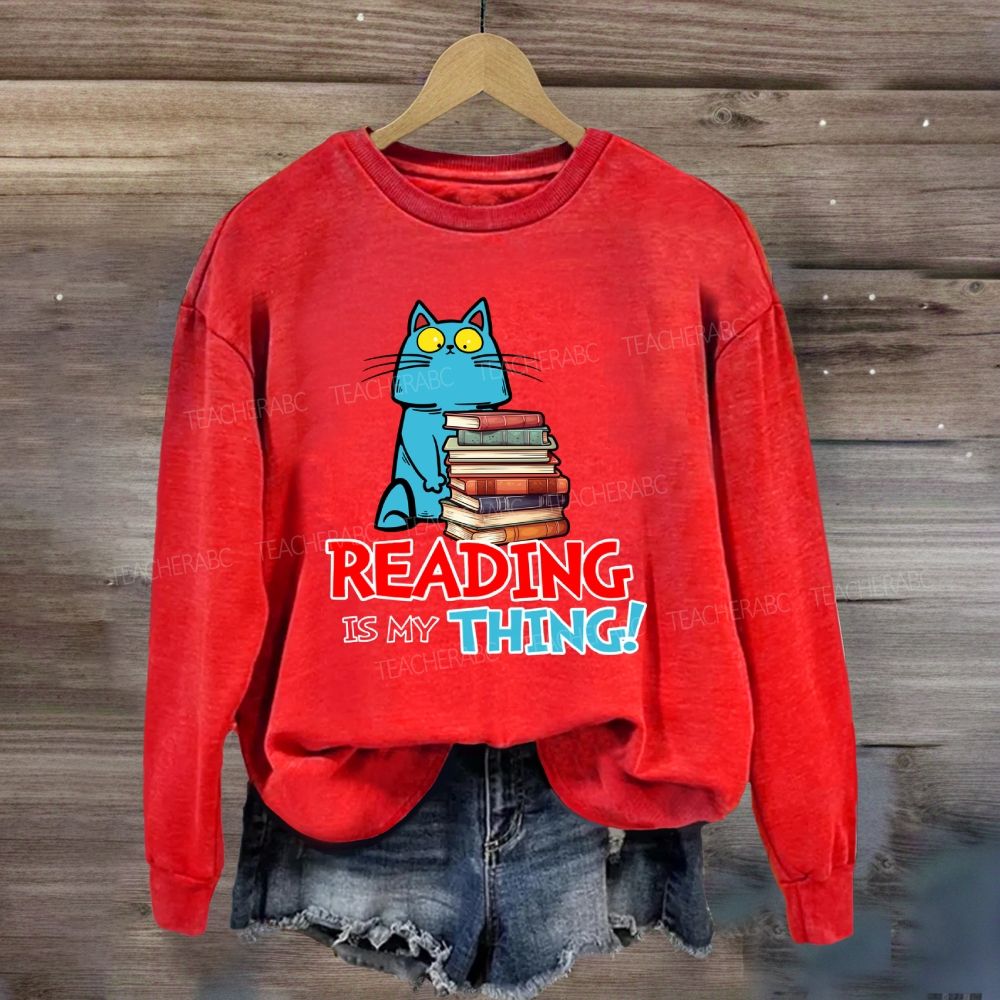 Reading Is My Thing Cat And Books Sweatshirt
