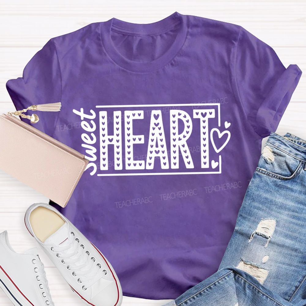 Sweet Heart Valentine's Day Teacher T-Shirt