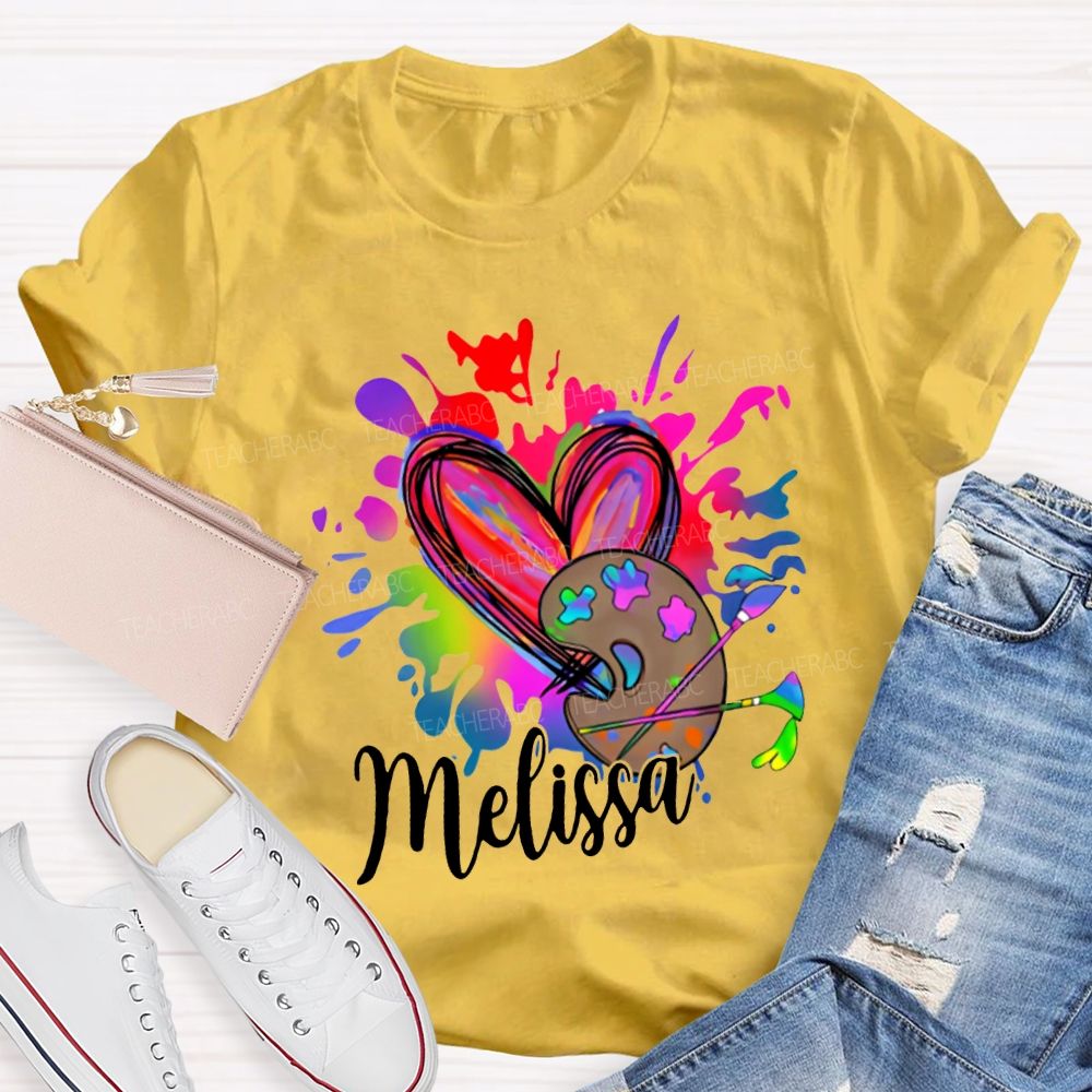 Personalized Name Colorful Tie-Dyed Hearts And Dyeing Trays Art Teacher T-shirt