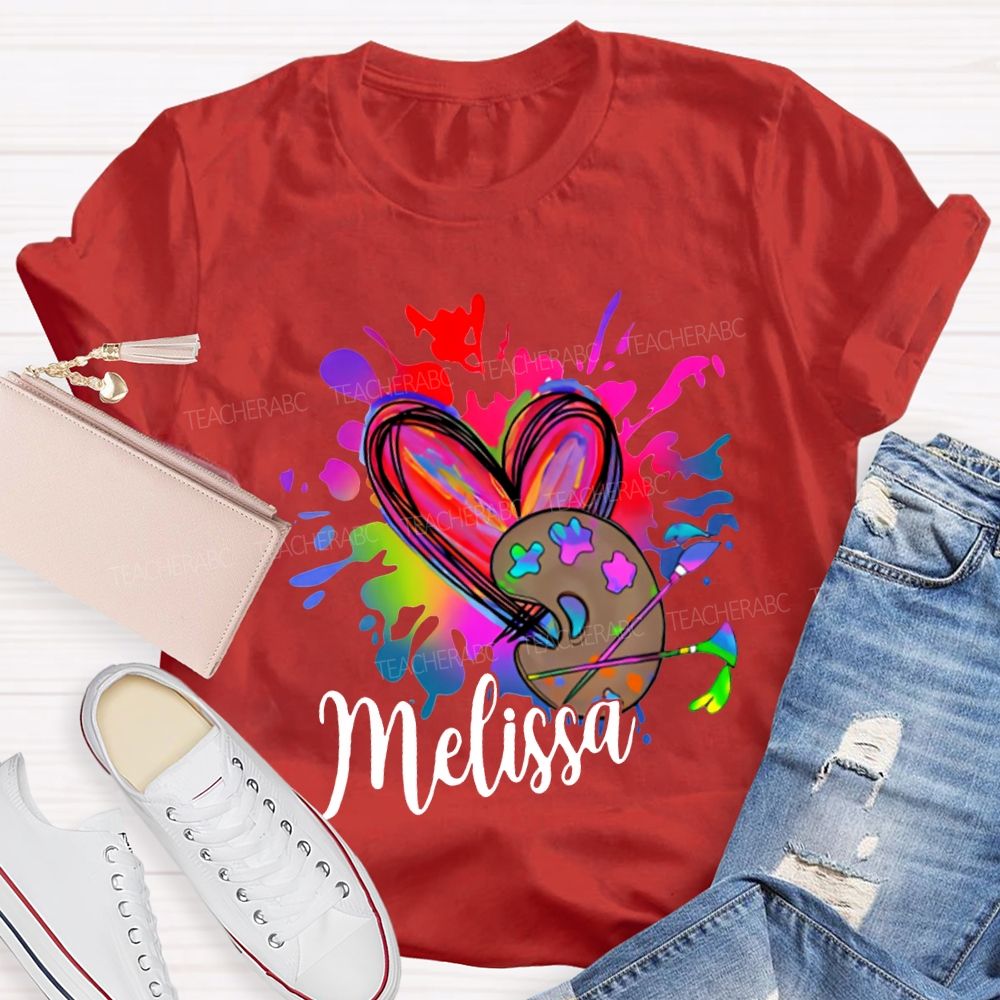 Personalized Name Colorful Tie-Dyed Hearts And Dyeing Trays Art Teacher T-shirt