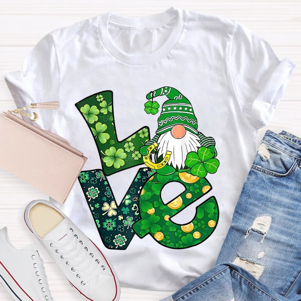 Love Lucky Four-Leaf Clover Fonts And Dwarves Teacher T-shirt