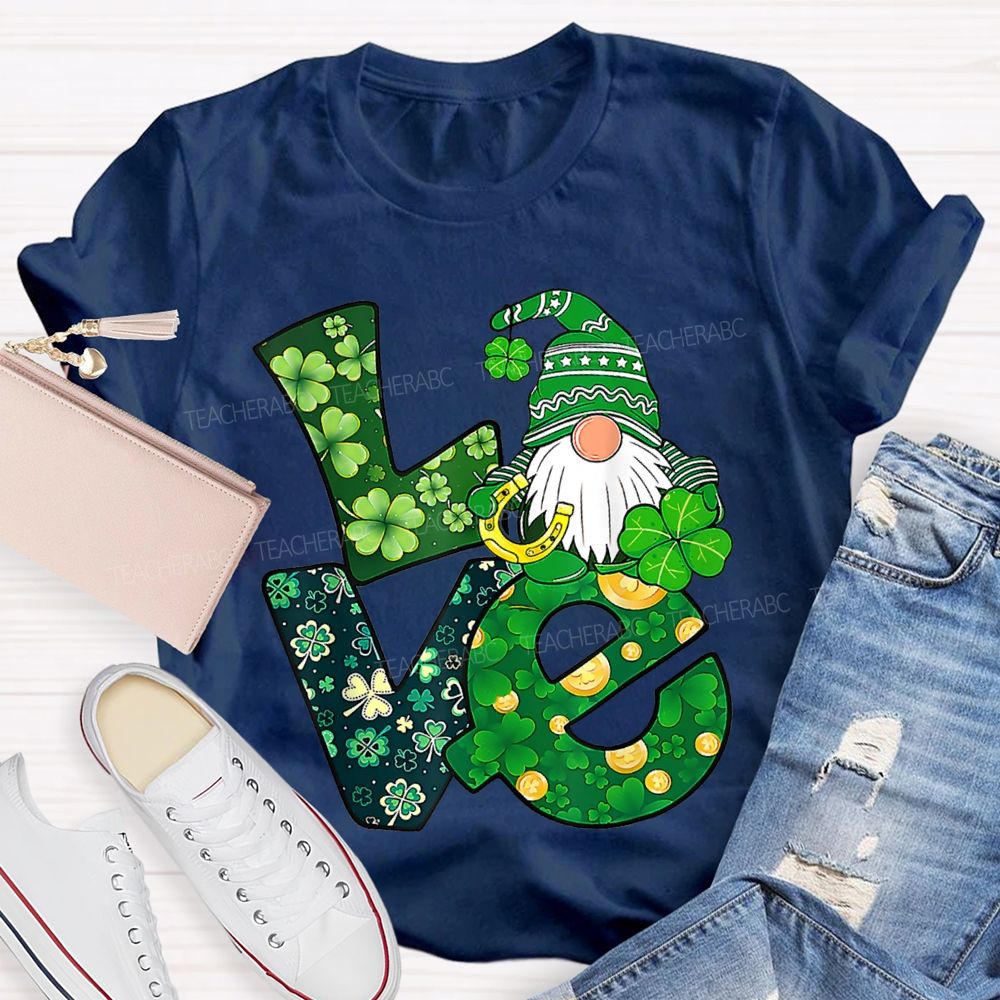 Love Lucky Four-Leaf Clover Fonts And Dwarves Teacher T-shirt