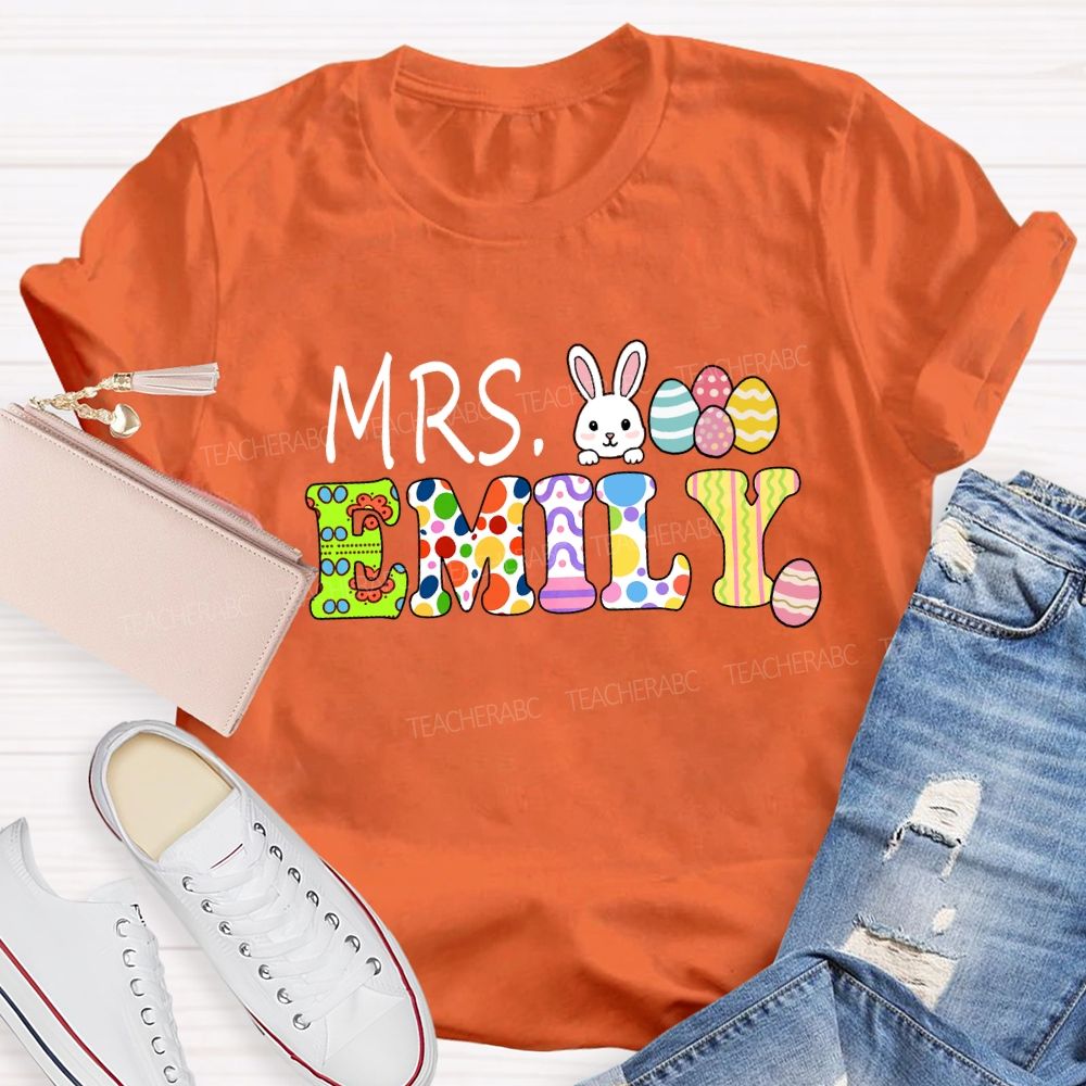 Personalized Name Happy Easter Mrs Emily Teacher T-shirt
