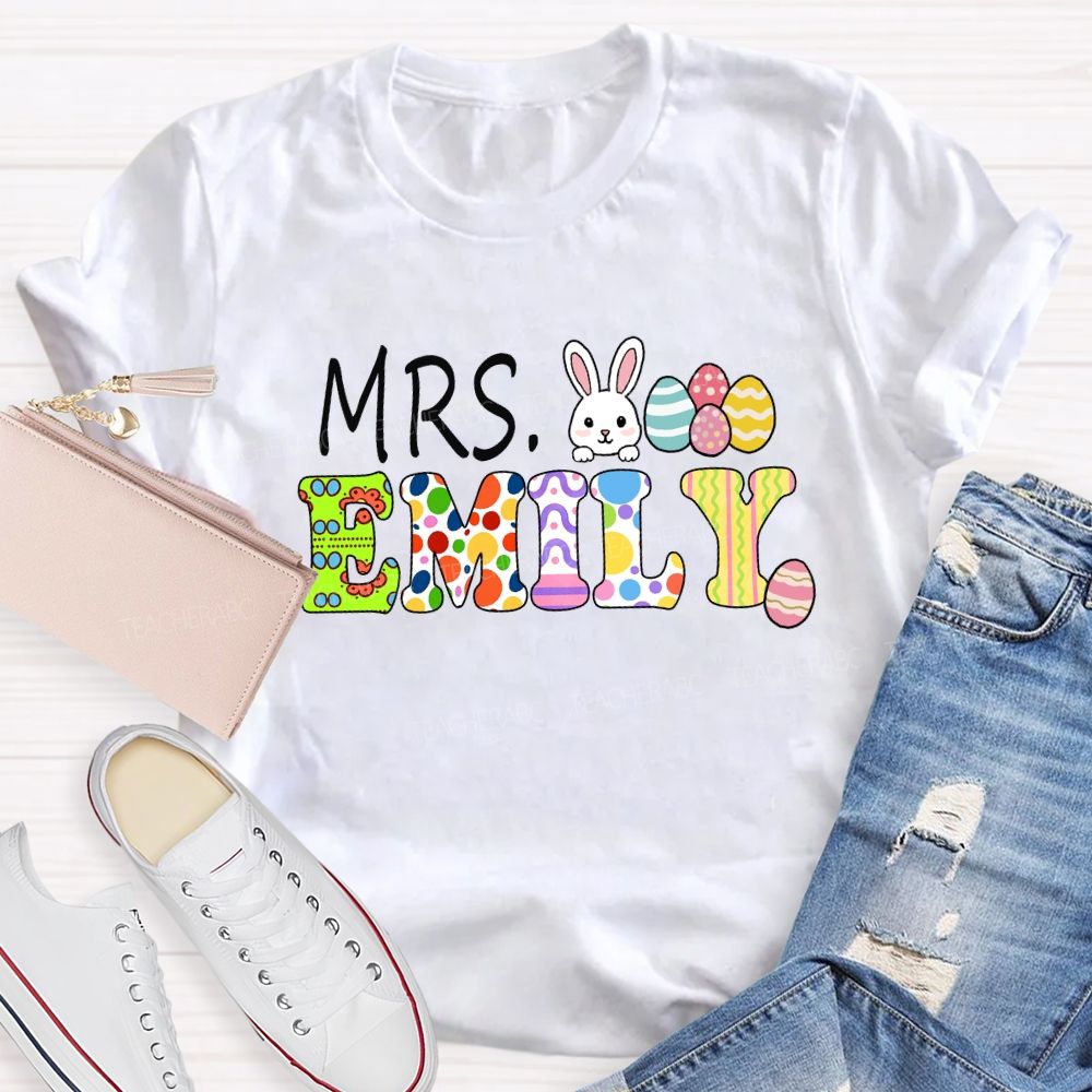 Personalized Name Happy Easter Mrs Emily Teacher T-shirt