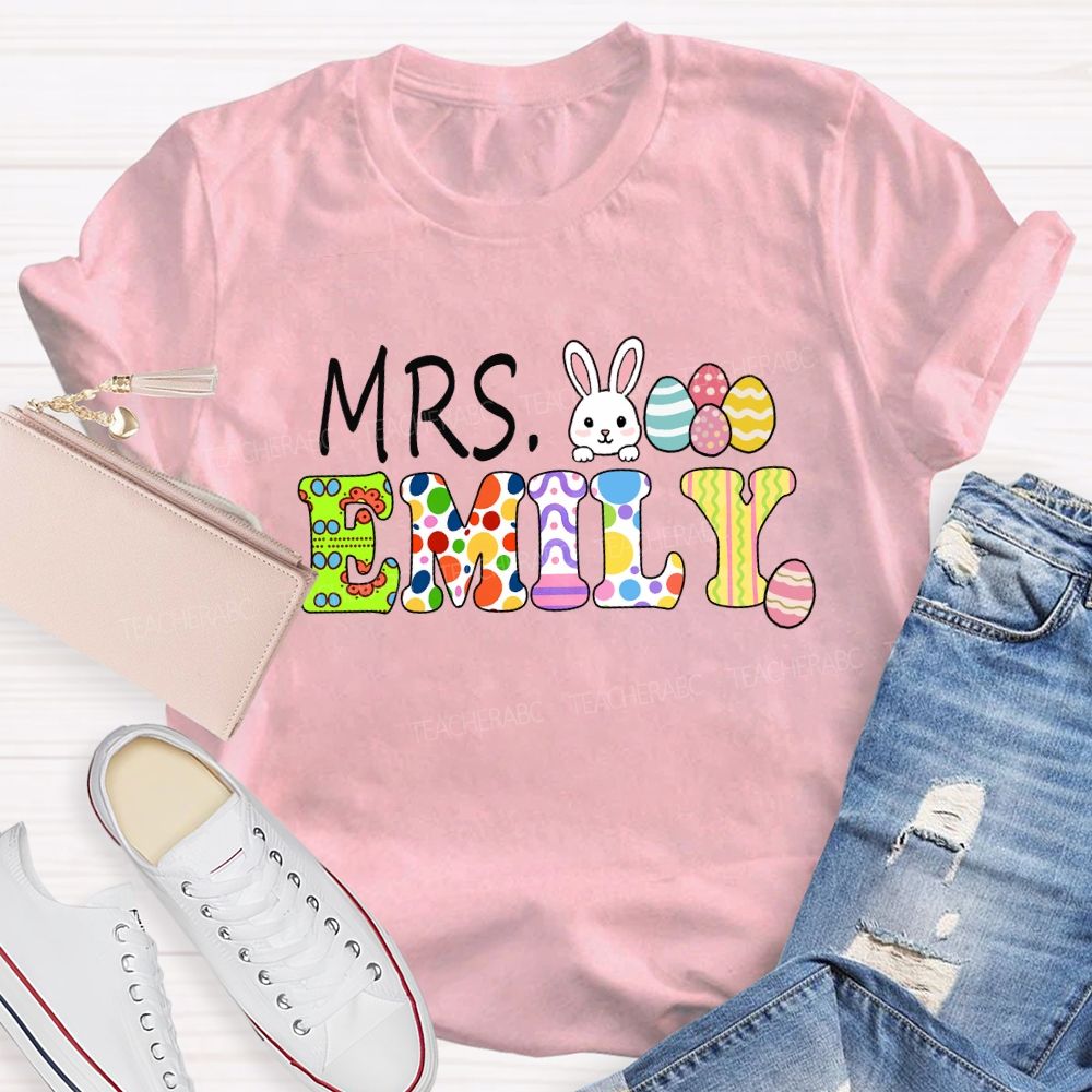 Personalized Name Happy Easter Mrs Emily Teacher T-shirt