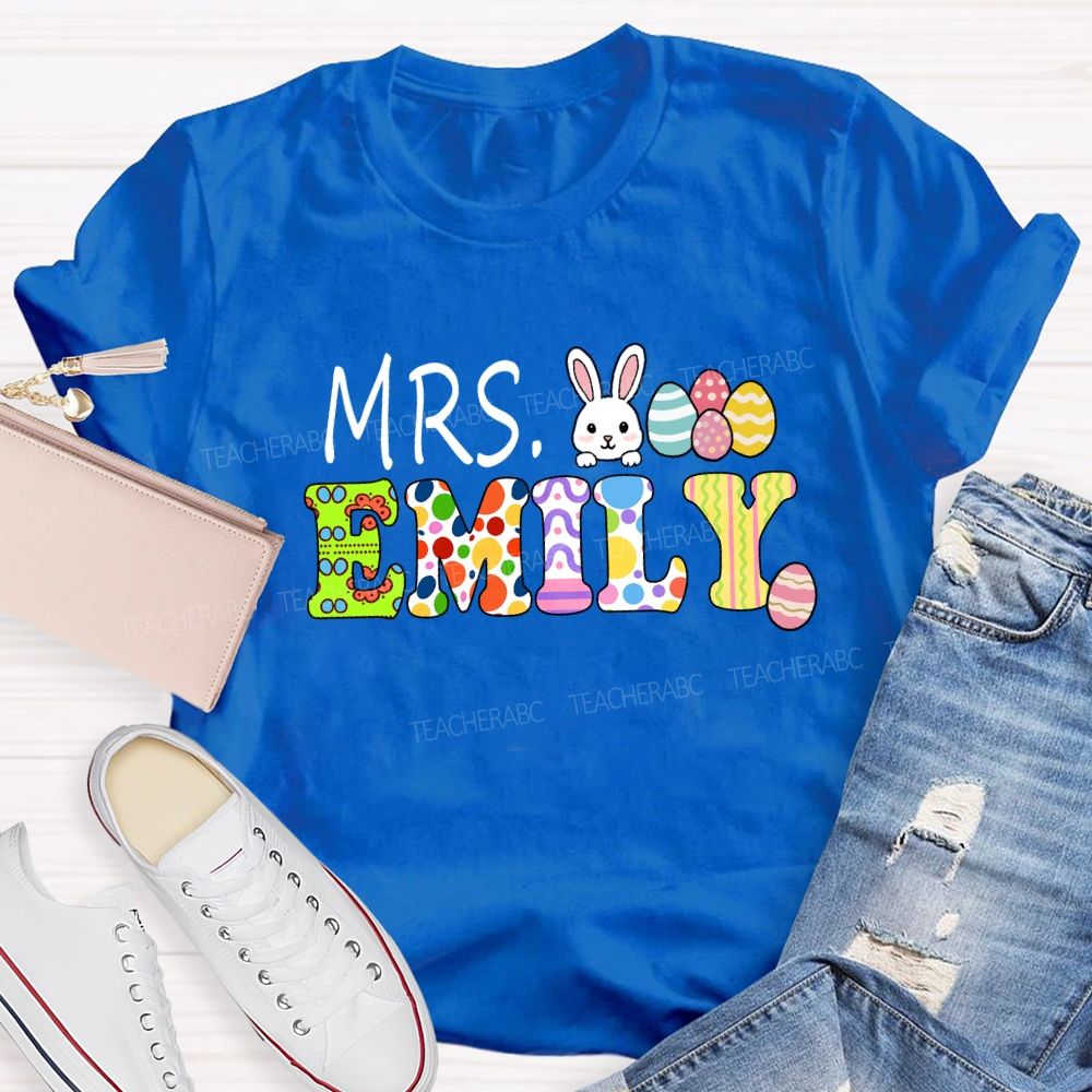 Personalized Name Happy Easter Mrs Emily Teacher T-shirt