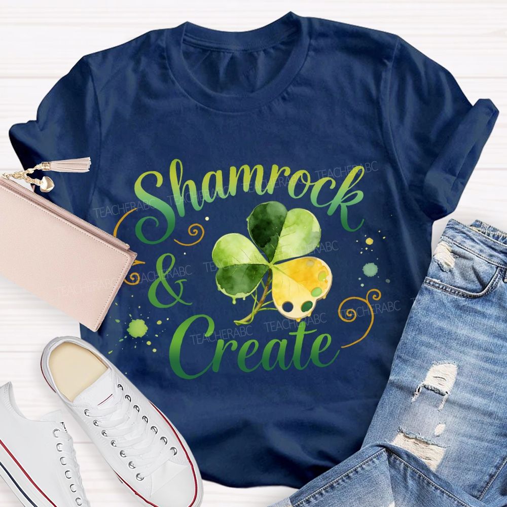 Shamrock Create Art Teacher T-Shirt