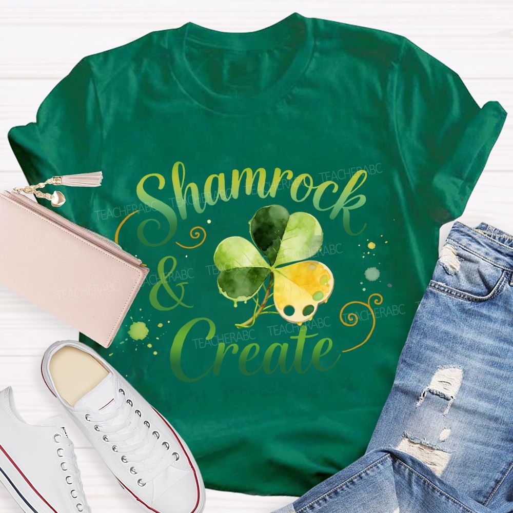 Shamrock Create Art Teacher T-Shirt