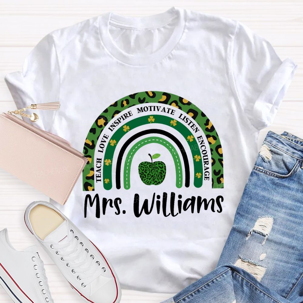 Personalized Name Teach Love Inspire Motivate Listen Encourage Lucky Clover And Apples T-shirt