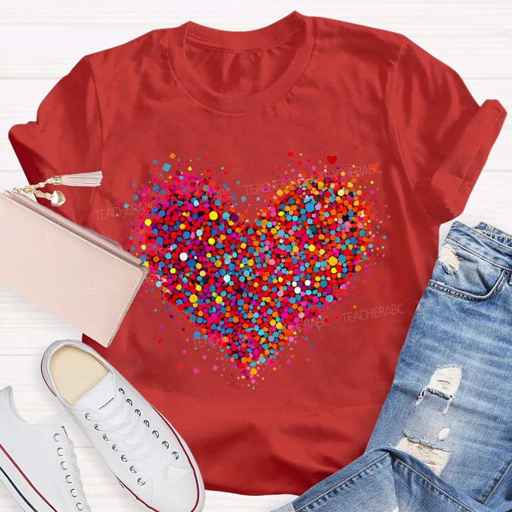 Confetti Heart Valentines Day Teacher T-Shirt