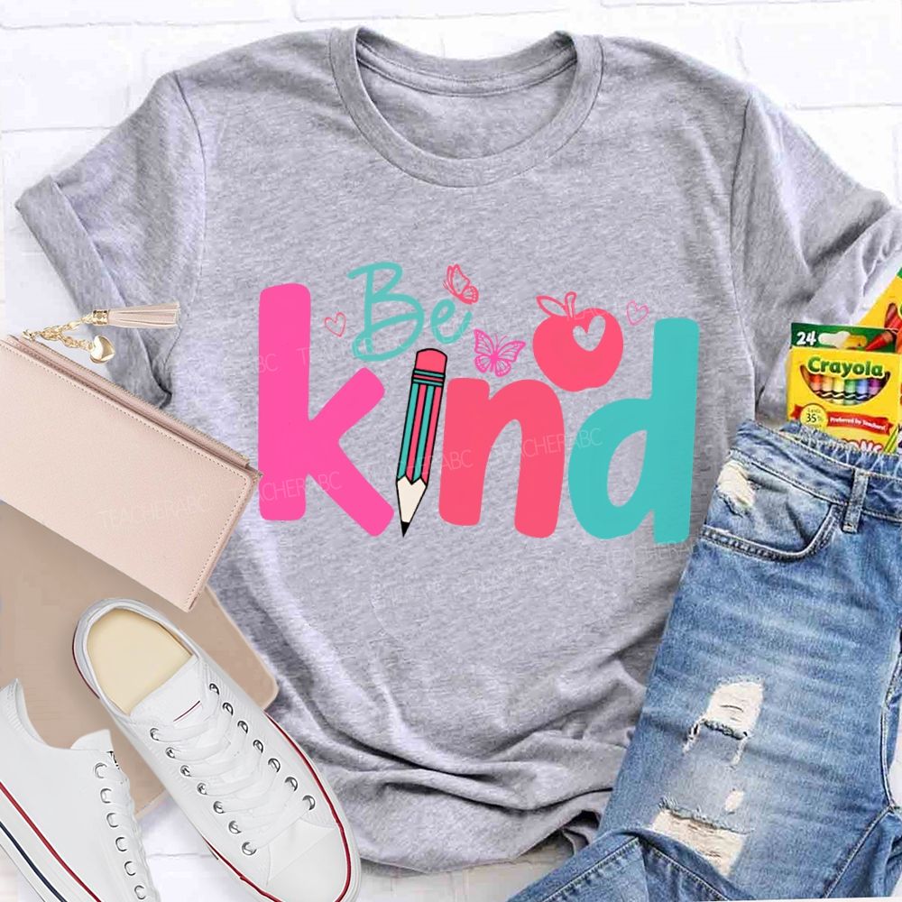 Be Kind Apple And Colored Pencils Teacher T-shirt