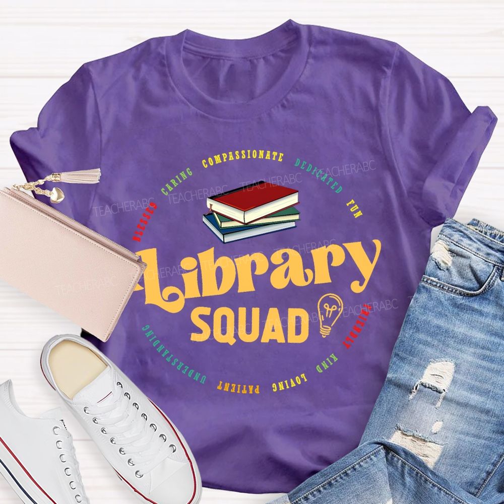 Library Squad Caring Compassionate Dedicated Fun Blessed T-shirt