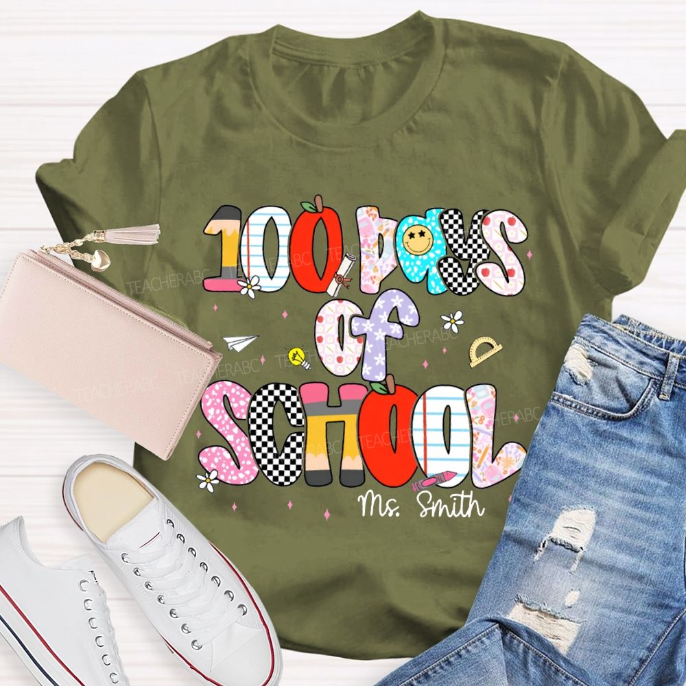 Personalized Name 100 Days Of School Colored Fonts Teacher T-shirt